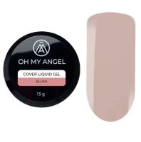 Жидкий гель Oh My Angel Cover Liquid Gel - Blush, 15 мл